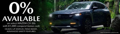 0% Available on select MAZDA CX-50s
with $1,000 conquest bonus cash